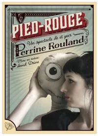 Perrine Rouland dans Pied-Rouge - 