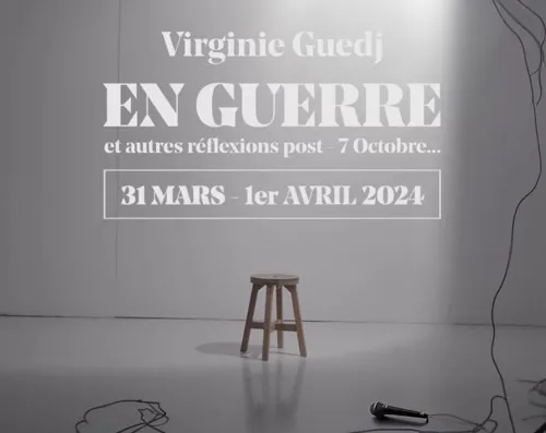 Affiche de Virginie Guedj dans En guerre, et autres réflexions post 7 octobre
