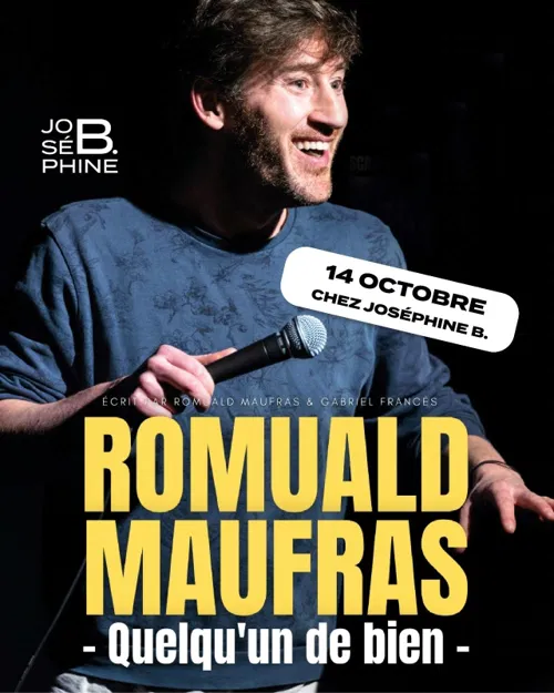 Affiche de Romuald Maufras dans Quelqu'un de bien
