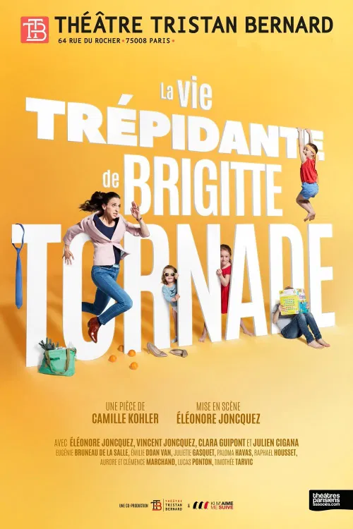 Affiche de La vie trépidante de Brigitte Tornade