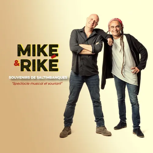 Affiche de Mike et Riké dans Souvenirs de saltimbanques