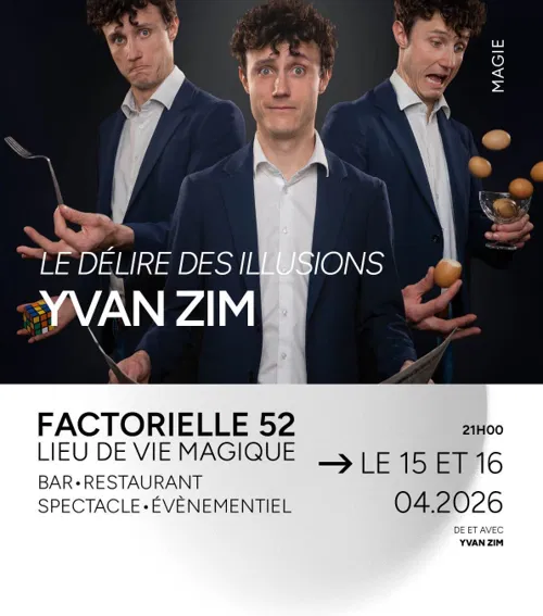 Affiche de Yvan Zim dans Le délire des illusions