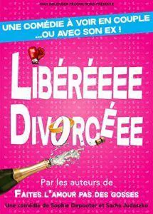Affiche de Libéréeee Divorcéee