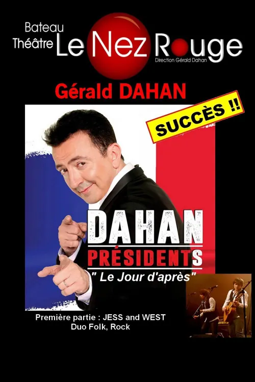Affiche de Gérald Dahan dans Présidents, le jour d'après | 1ère partie : Jess and West