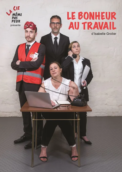 Affiche de Le Bonheur au travail