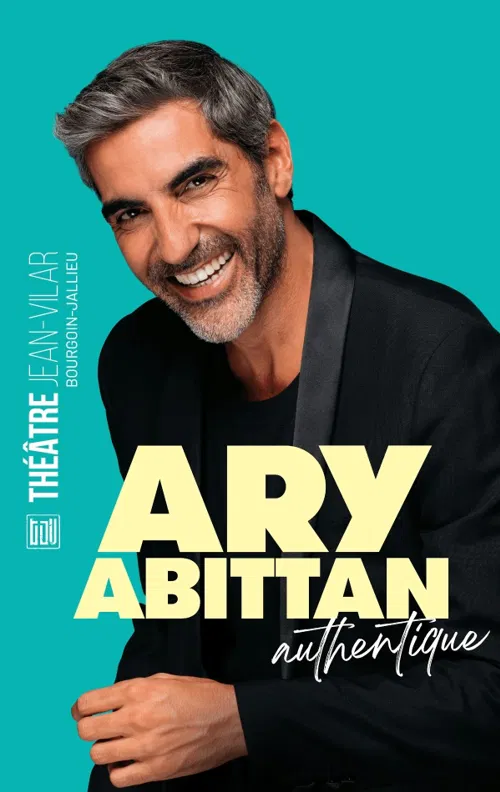 Affiche de Ary Abittan dans Authentique