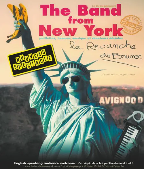 Affiche de The band from New York : Opus 2 - La revanche de Bruno