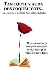 Tant qu'il y aura des coquelicots... - 