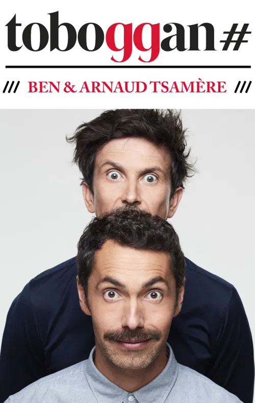 Affiche de Ben & Arnaud Tsamère dans Enfin sur scène