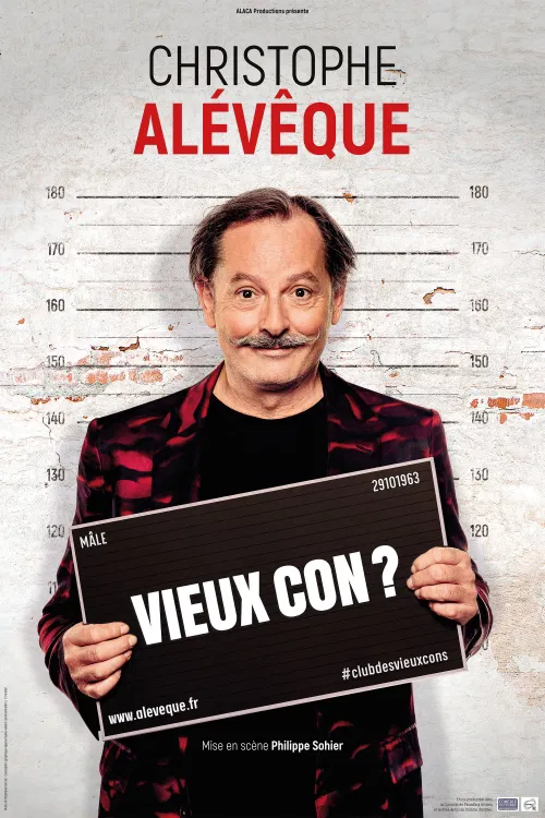 Affiche de Christophe Aleveque dans Vieux con ?