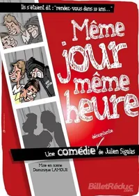 Même jour même heure - 