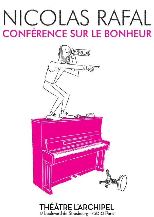 Affiche de Nicolas Rafal dans Conférence sur le bonheur