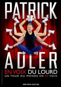 Patrick Adler en voix du lourd - 