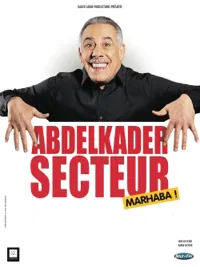 Abdelkader Secteur dans Marhaba ! - 