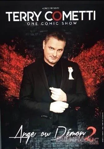 Affiche de Terry Cometti dans Ange ou Démon 2