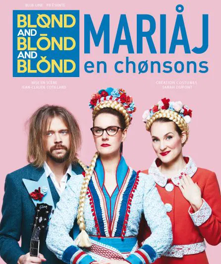 Affiche de Blønd and Blönd and Blónd : Mariaj en chønsons