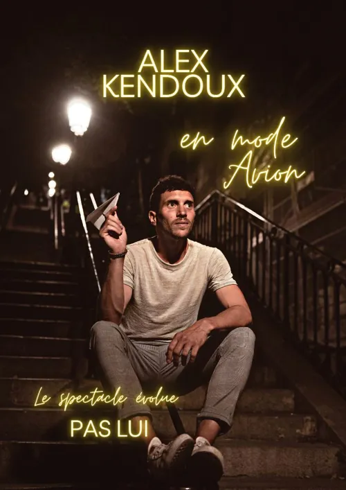 Affiche de Alex Kendoux dans En mode avion