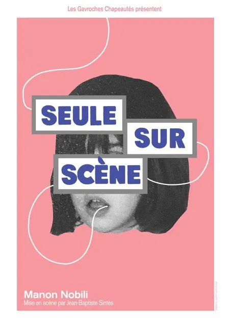 Affiche de Seule sur scène
