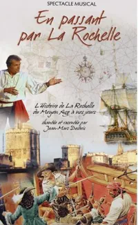 En passant par La Rochelle - 