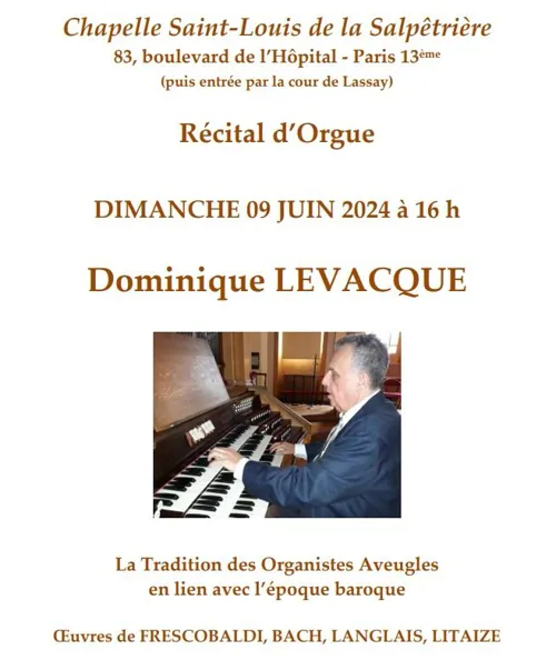 Affiche de Récital d'orgue par Dominique Levacque à la Salpêtrière