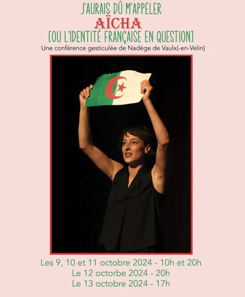 Affiche de J'aurais dû m'appeler Aïcha (ou l'identité française en question)