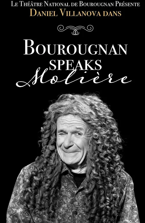 Affiche de Daniel Villanova dans Bourougnan speaks Molière