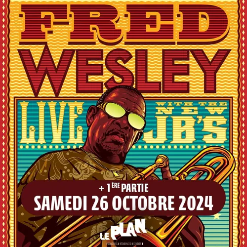Affiche de Fred Wesley & The New JB's