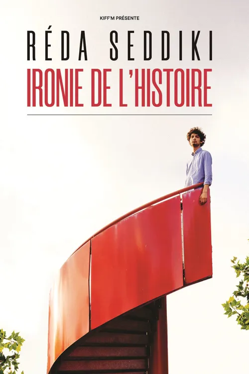 Affiche de Réda Seddiki dans Ironie de l'histoire