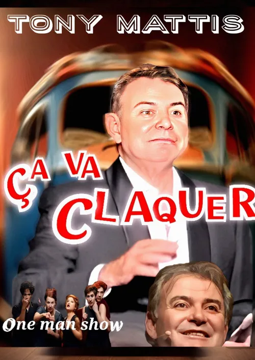 Affiche de Tony Mattis dans Ça va claquer