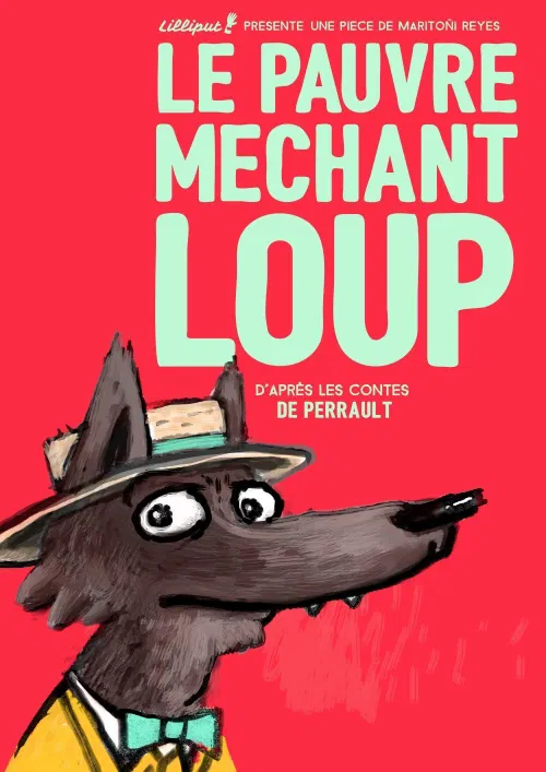 Affiche de Le pauvre méchant loup