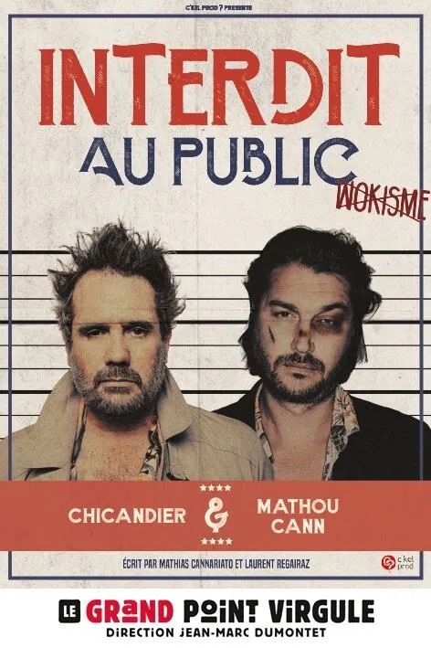 Affiche de Chicandier et Mathou Cann dans Interdit au public