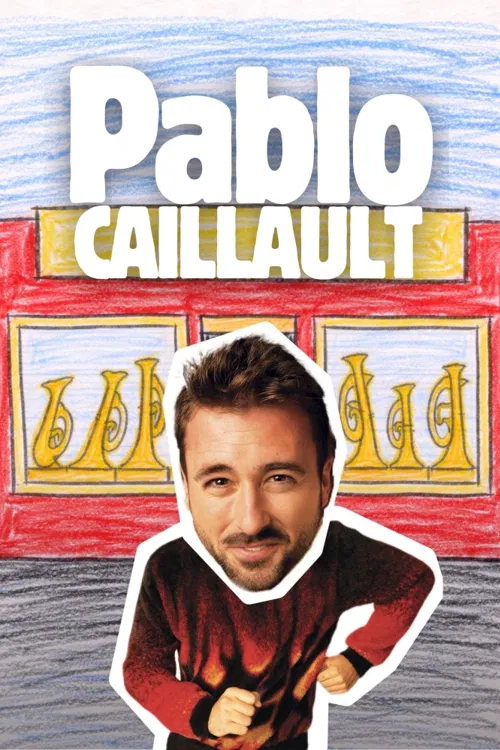 Affiche de Pablo Caillault