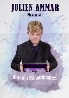 Affiche de Julien Ammar dans Histoires extraordinaires