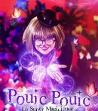 Pouic Pouic la super magicienne - 