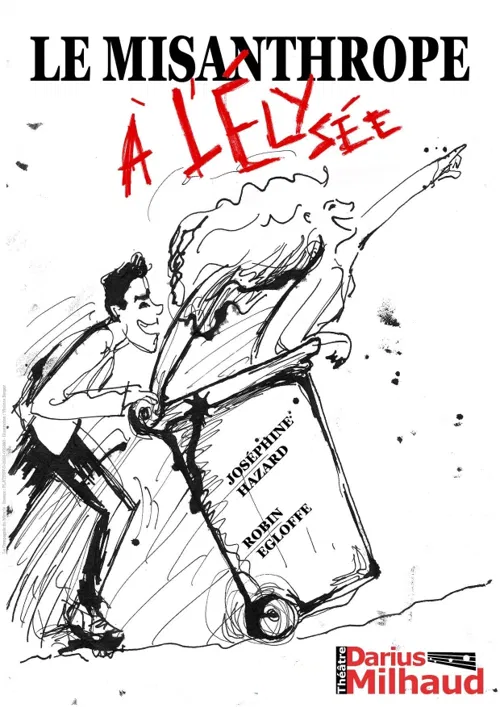 Affiche de Le Misanthrope à l'Elysée