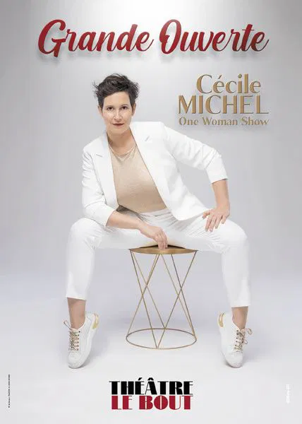 Affiche de Cécile Michel dans Grande Ouverte
