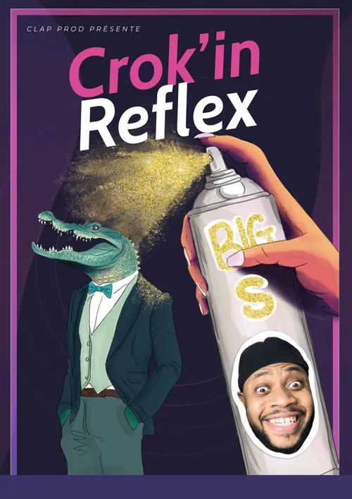 Affiche de Big S dans Crok'in Reflex