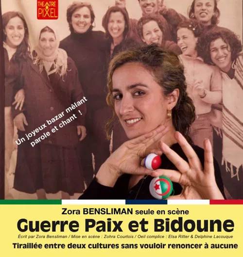 Affiche de Zora Bensliman dans Guerre, Paix et bidoune