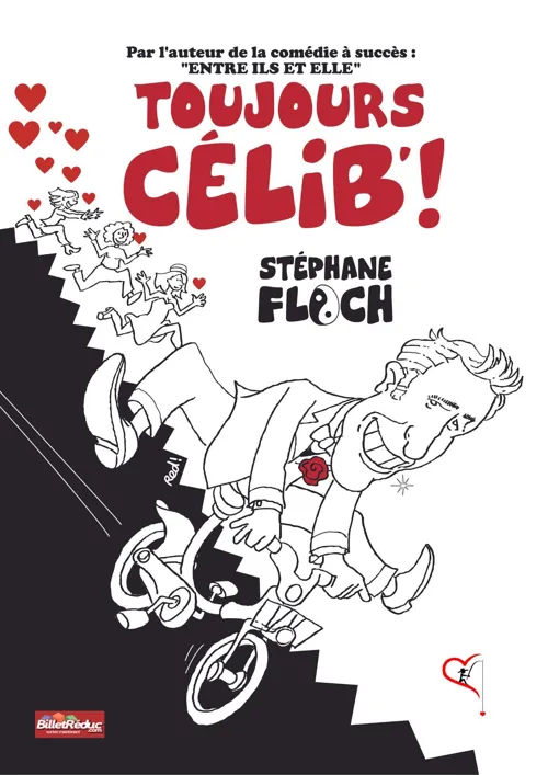 Affiche de Stéphane Floch dans Toujours Célib !