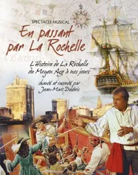 En passant par La Rochelle - 