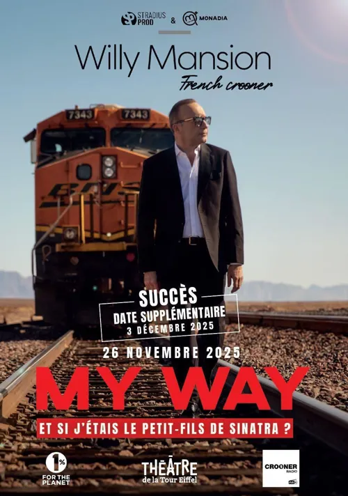 Affiche de Willy Mansion : My Way | Et si j'étais le petit-fils de Sinatra ?