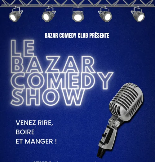 Affiche de Le Bazar Comedy Show (Comedy Club)