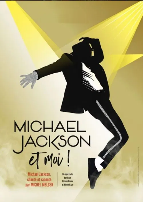 Affiche de Michel Melcer dans Michael Jackson et moi !