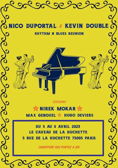 Affiche de Nico Duportal & Kevin Double Rhythm' N Blues Reunion featuring Nirek Mokar