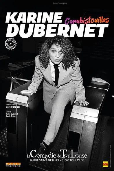 Affiche de Karine Dubernet dans Carabistouilles