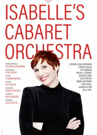Affiche de Isabelle's Cabaret Orchestra : Isabelle Georges et son septet