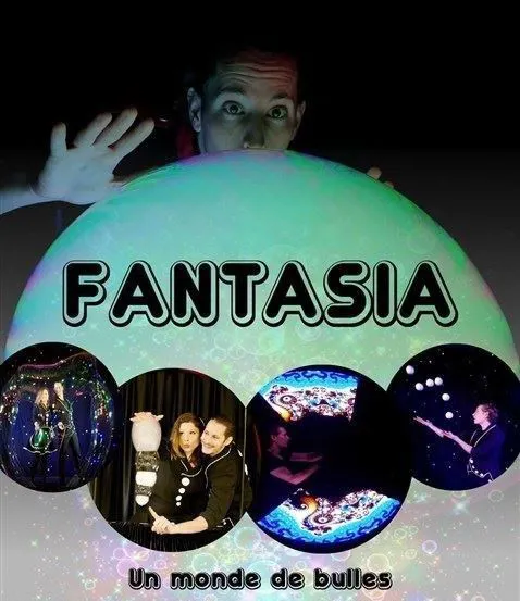 Affiche de Fantasia : un monde de bulles
