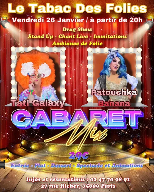 Affiche de Cabaret Mix : Les Vendredis de Tati Galaxy