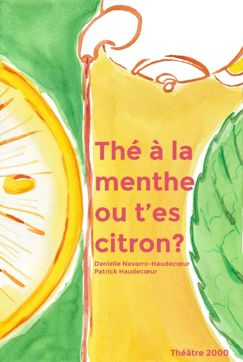 Affiche de Thé à la menthe ou t'es citron
