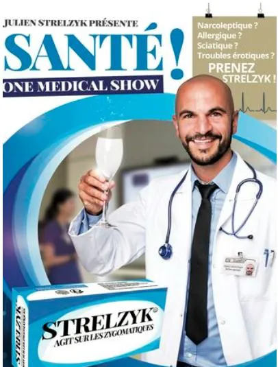 Affiche de Julien Strelzyk dans Santé !